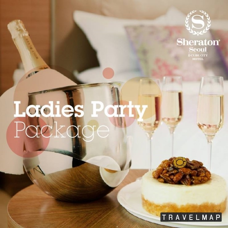 [트래블맵서울호텔] 쉐라톤 서울 디큐브시티(Sheraton Seoul D Cube City Hotel) 레이디스 파티 패키지 출시